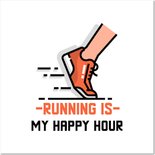 Running Is My Happy Hour Running Posters and Art